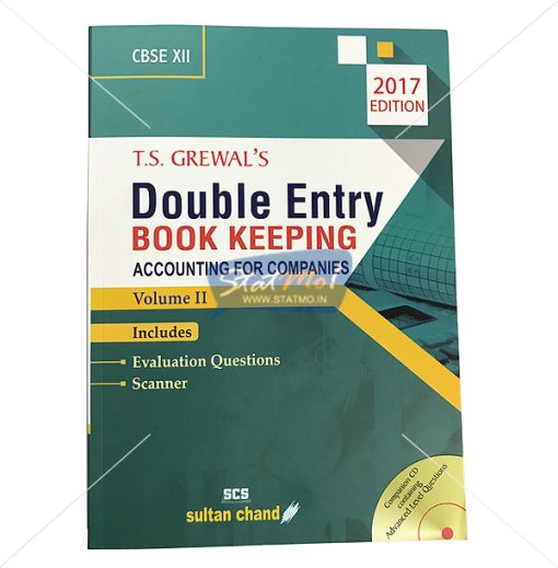 T.S. Grewal’s Double Entry Book Keeping Accounting for Companies Volume II Class 12th by StatMo.in