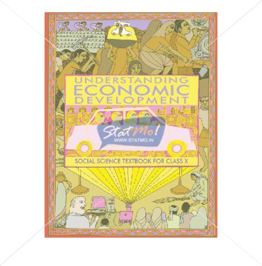 NCERT Understanding Economics Developments -Economics Book for Class Xth by StatMo.in