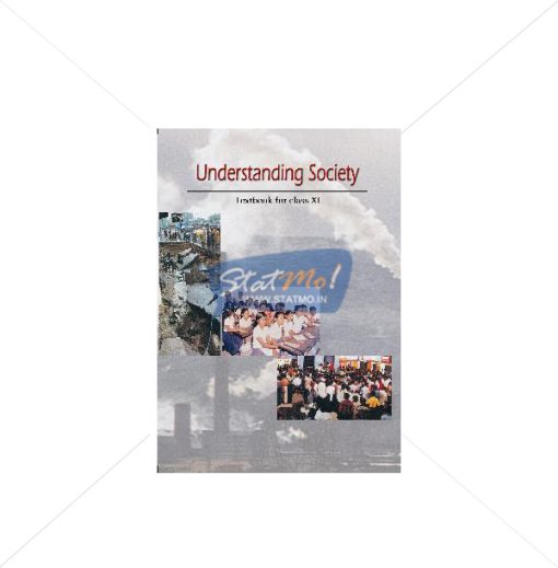 NCERT Understanding Society Part II Book for Class XIth by StatMo.in