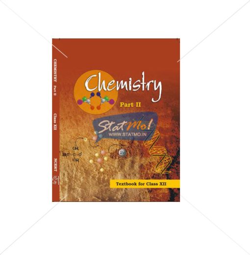 NCERT Chemistry Part II Book for Class XIIth by StatMo.in