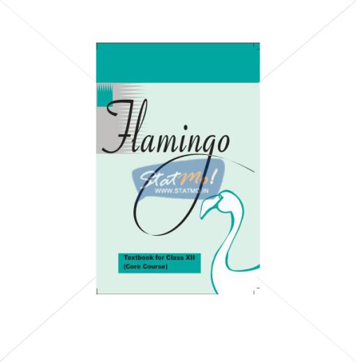 NCERT Flamingo Book for Class XIIth by StatMo.in