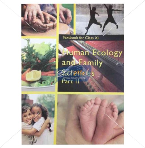 NCERT Human Ecology and Family Science Part II Book for Class XIth by StatMo.in