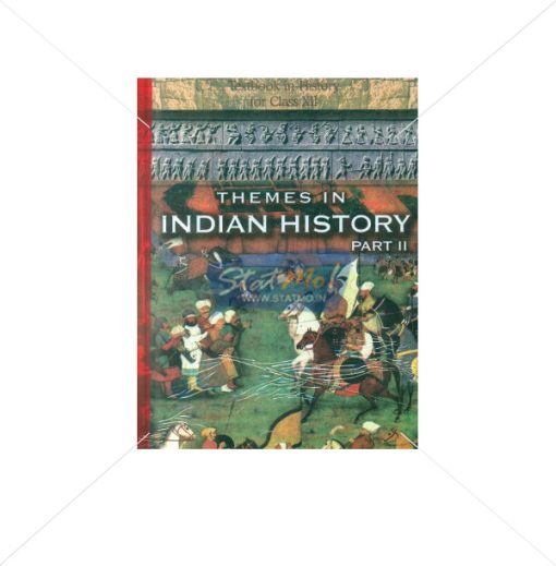 NCERT Themes In Indian History Part II Book for Class XIIth by StatMo.in