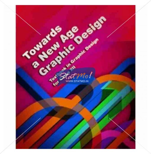 NCERT Toward A New Age of Graphic Design Book for Class XIIth by StatMo.in